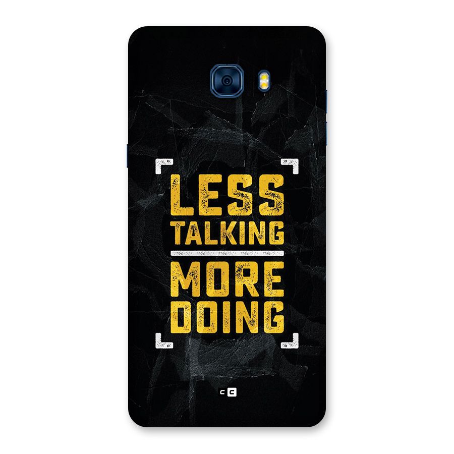 Less Talking Back Case for Galaxy C7 Pro