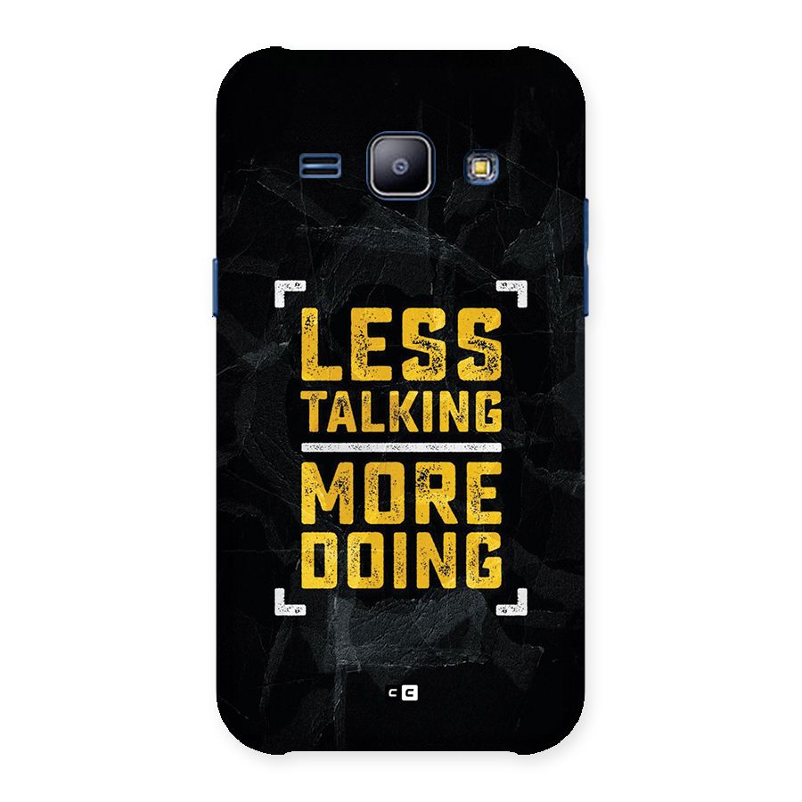 Less Talking Back Case for Galaxy J1