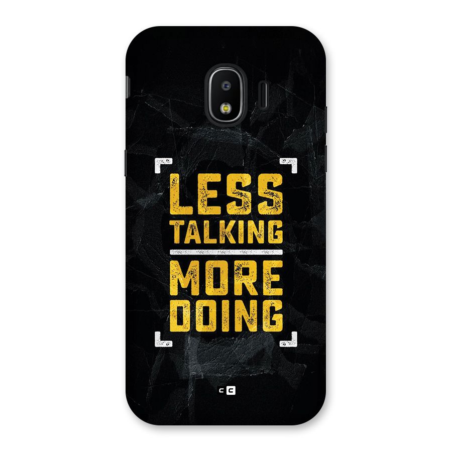 Less Talking Back Case for Galaxy J2 Pro 2018