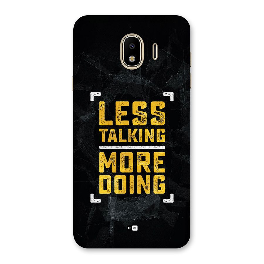 Less Talking Back Case for Galaxy J4