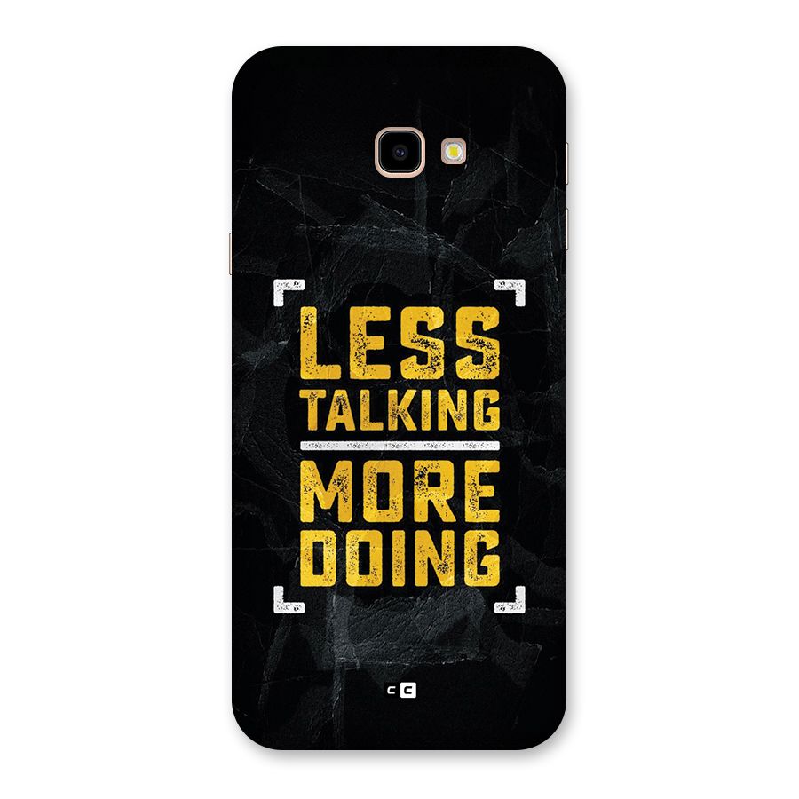Less Talking Back Case for Galaxy J4 Plus