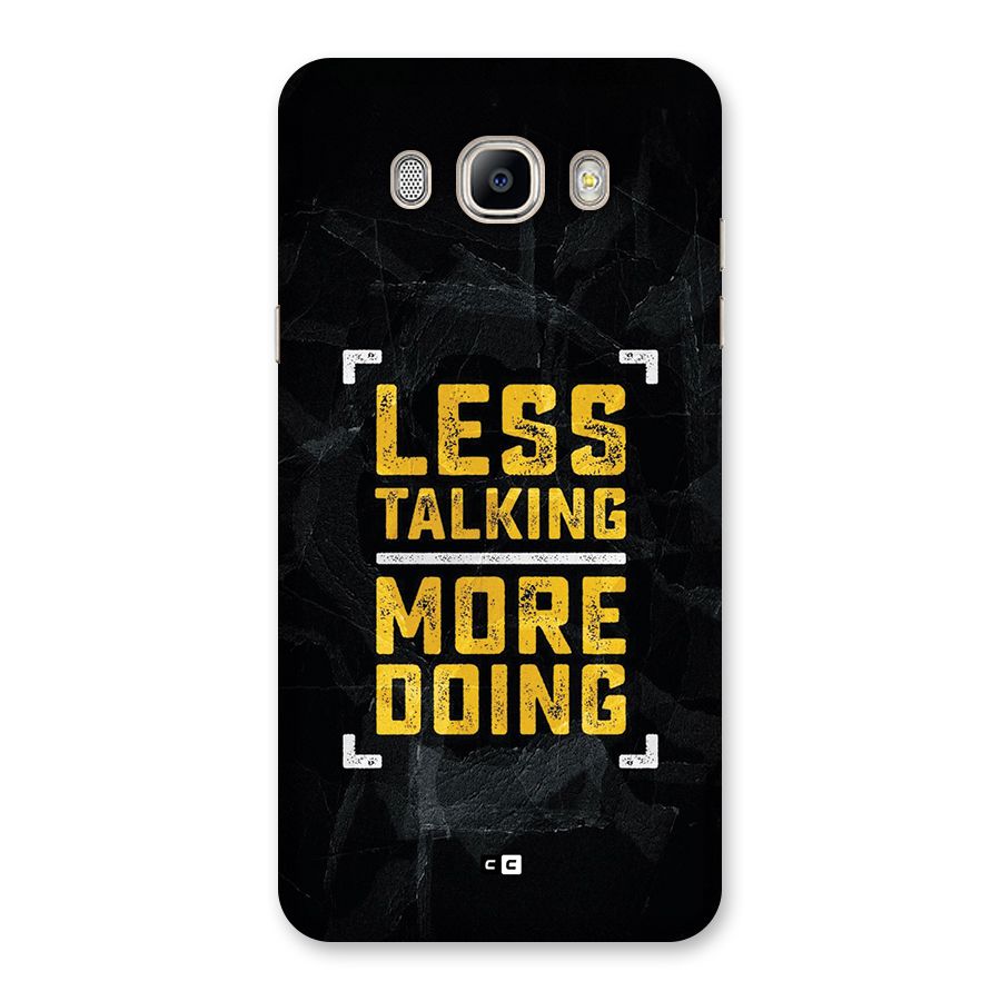 Less Talking Back Case for Galaxy On8
