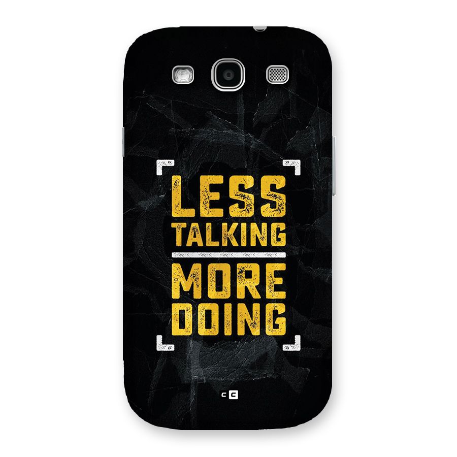Less Talking Back Case for Galaxy S3 Neo