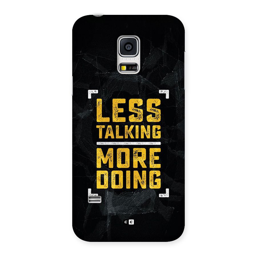 Less Talking Back Case for Galaxy S5 Mini