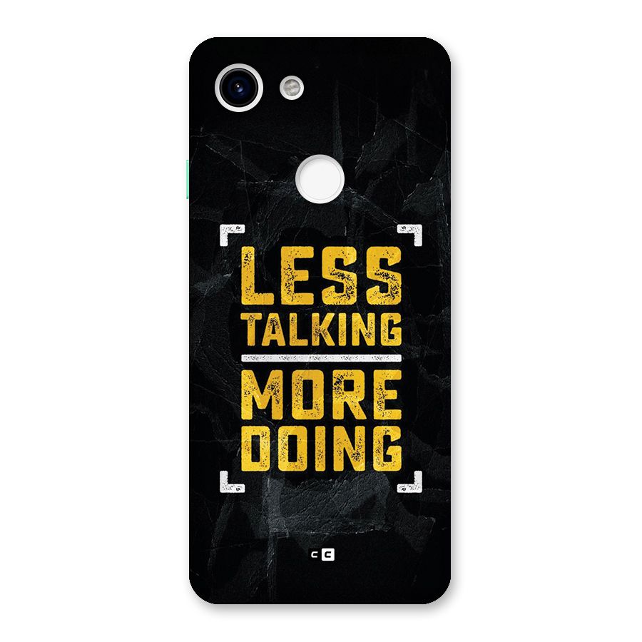 Less Talking Back Case for Google Pixel 3