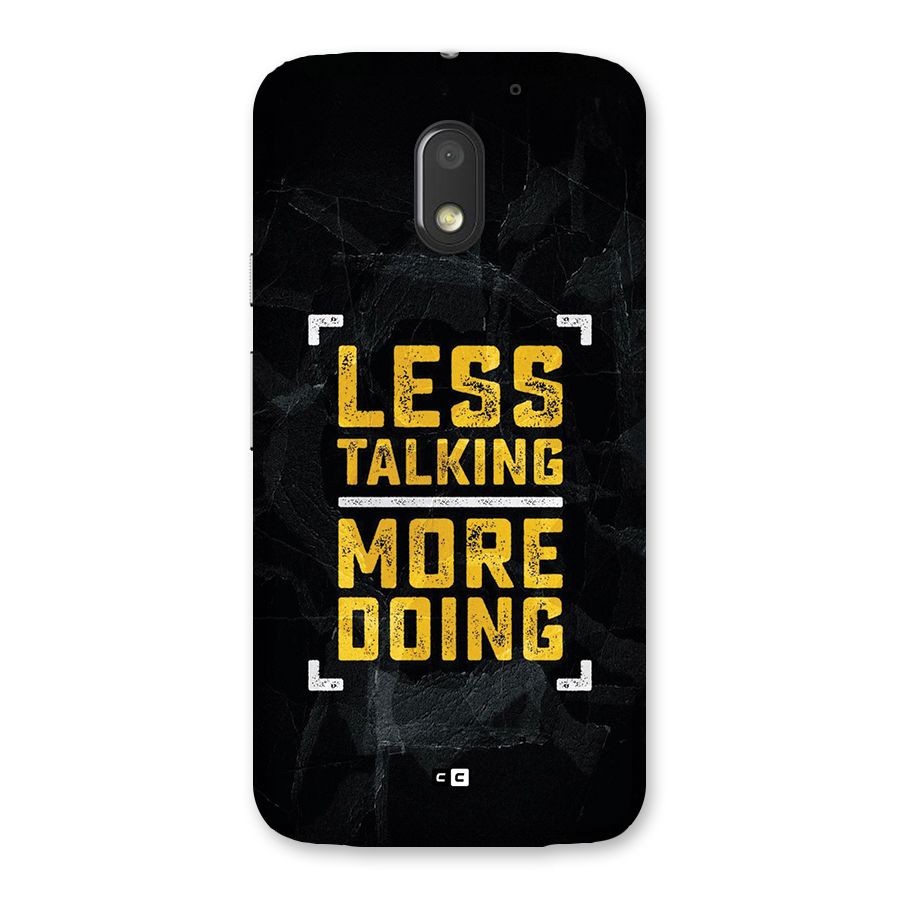 Less Talking Back Case for Moto E3 Power