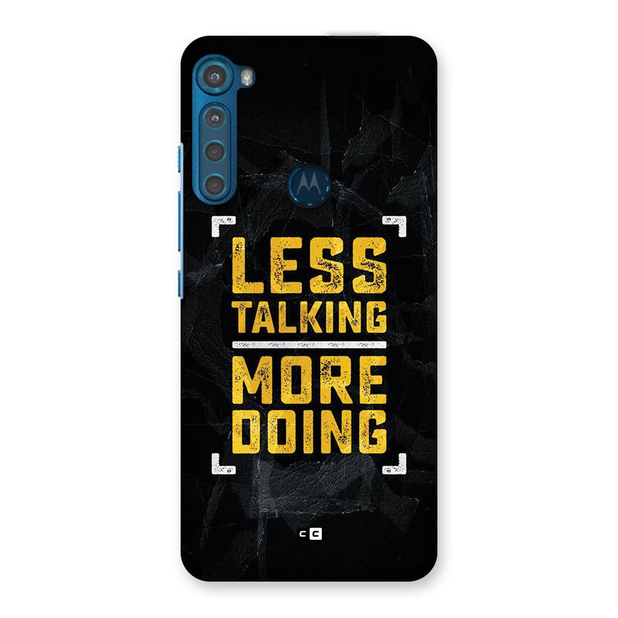 Less Talking Back Case for Motorola One Fusion Plus