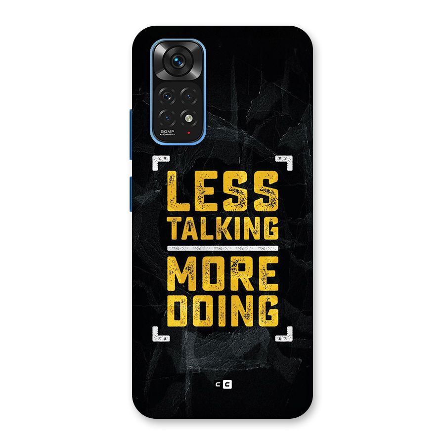 Less Talking Back Case for Redmi Note 11S