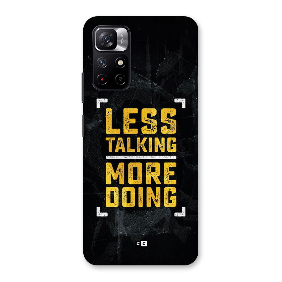 Less Talking Back Case for Redmi Note 11T 5G