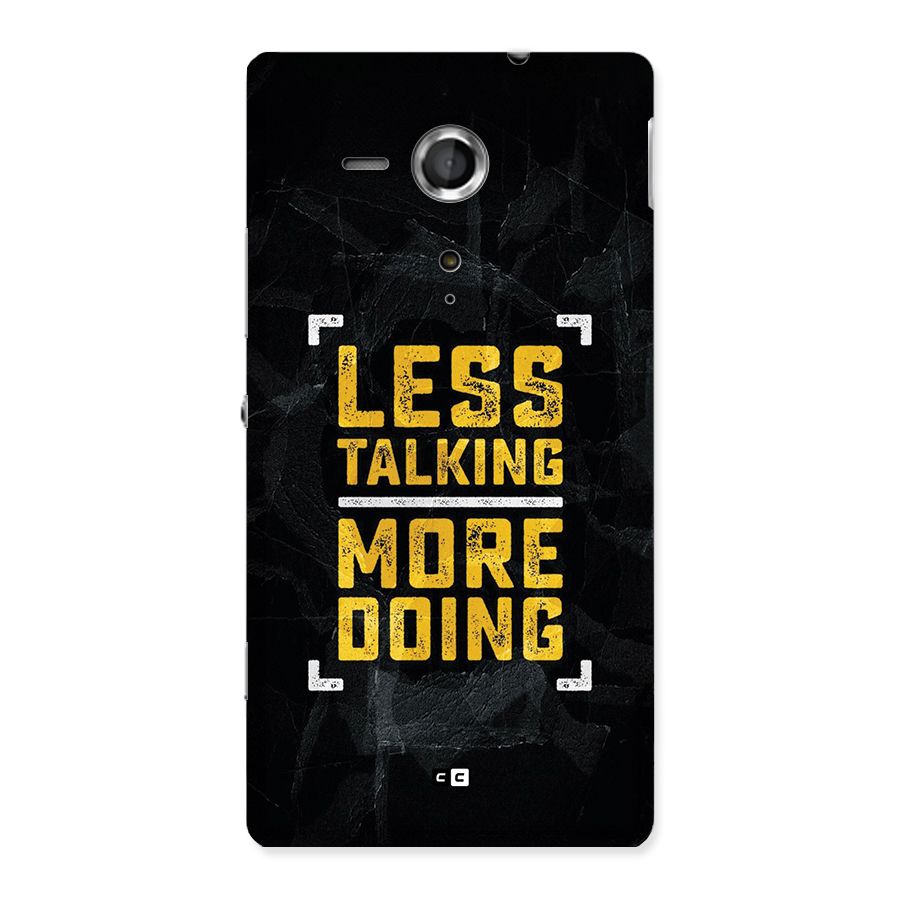 Less Talking Back Case for Xperia Sp