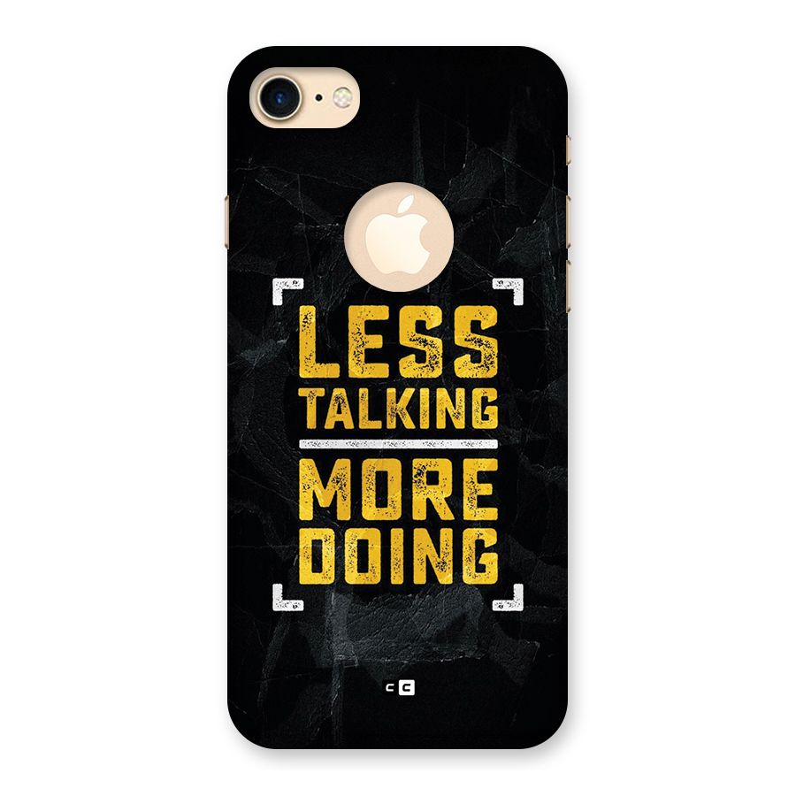 Less Talking Back Case for iPhone 7 Logo Cut