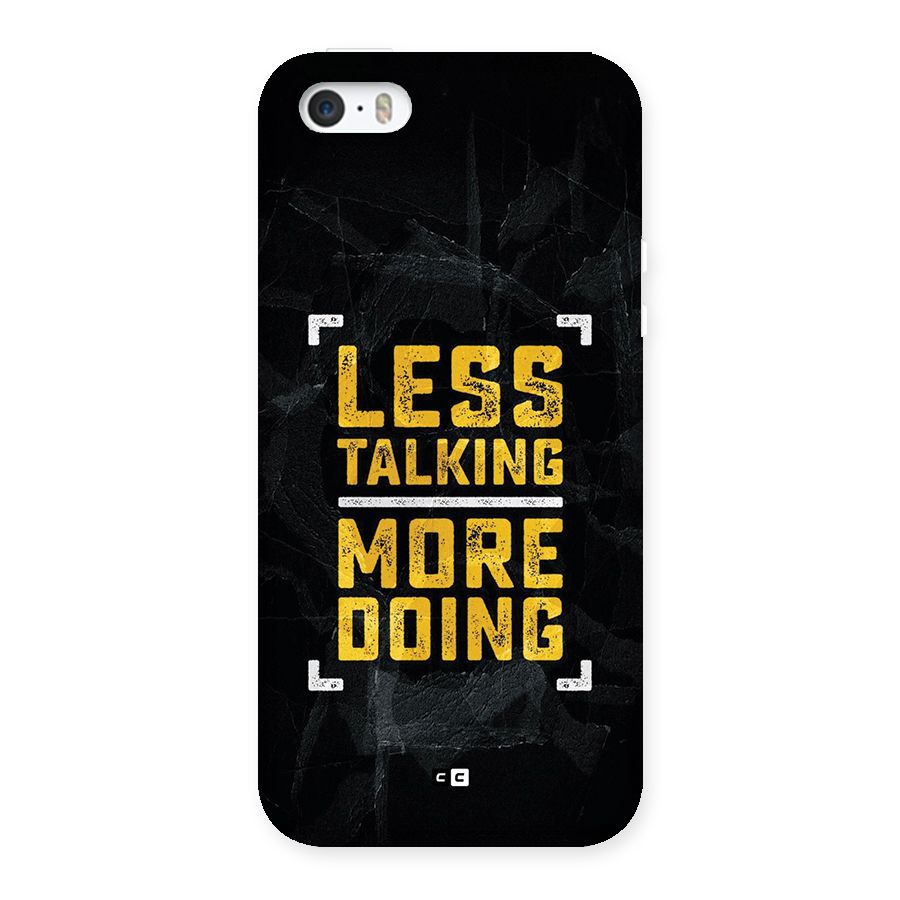 Less Talking Back Case for iPhone SE 2016