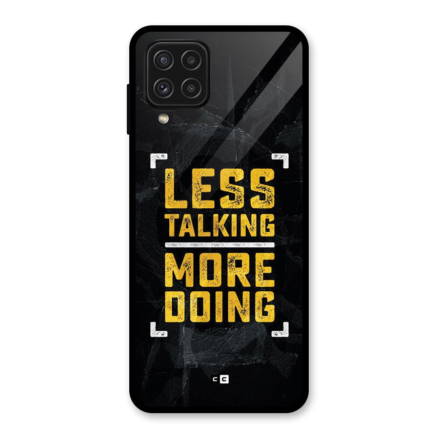 Less Talking Glass Back Case for Galaxy A22 4G