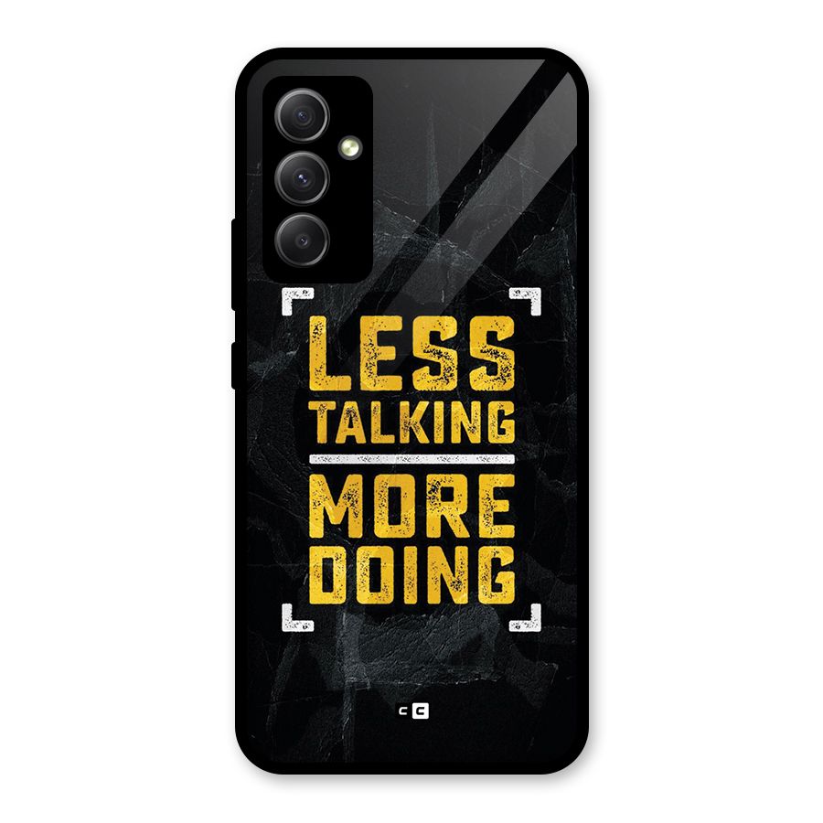 Less Talking Glass Back Case for Galaxy A34