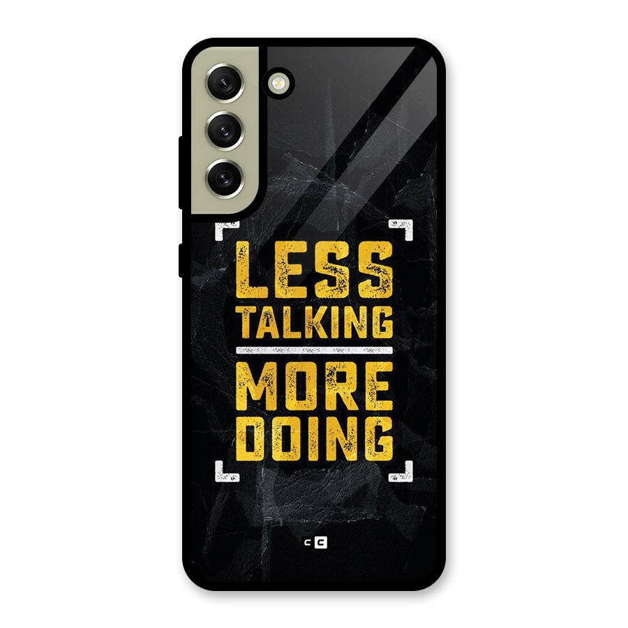 Less Talking Glass Back Case for Galaxy S21 FE 5G