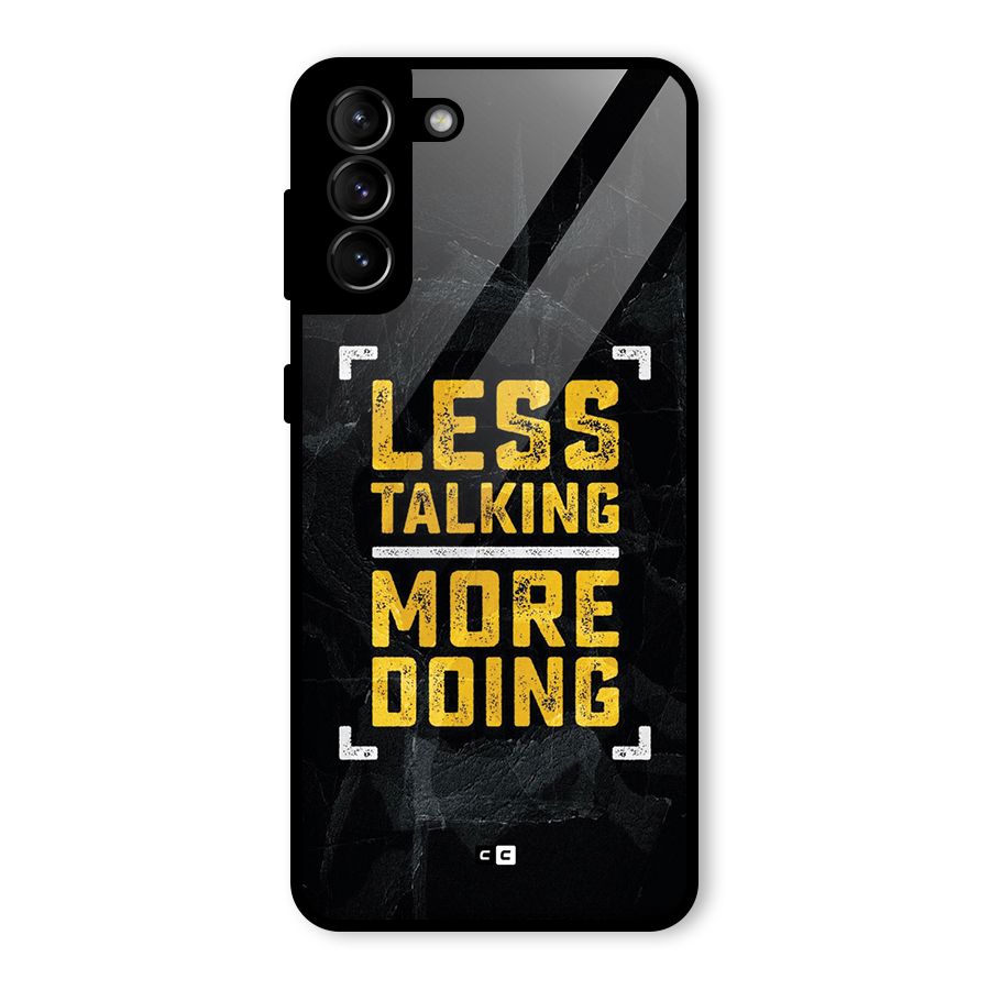 Less Talking Glass Back Case for Galaxy S21 Plus
