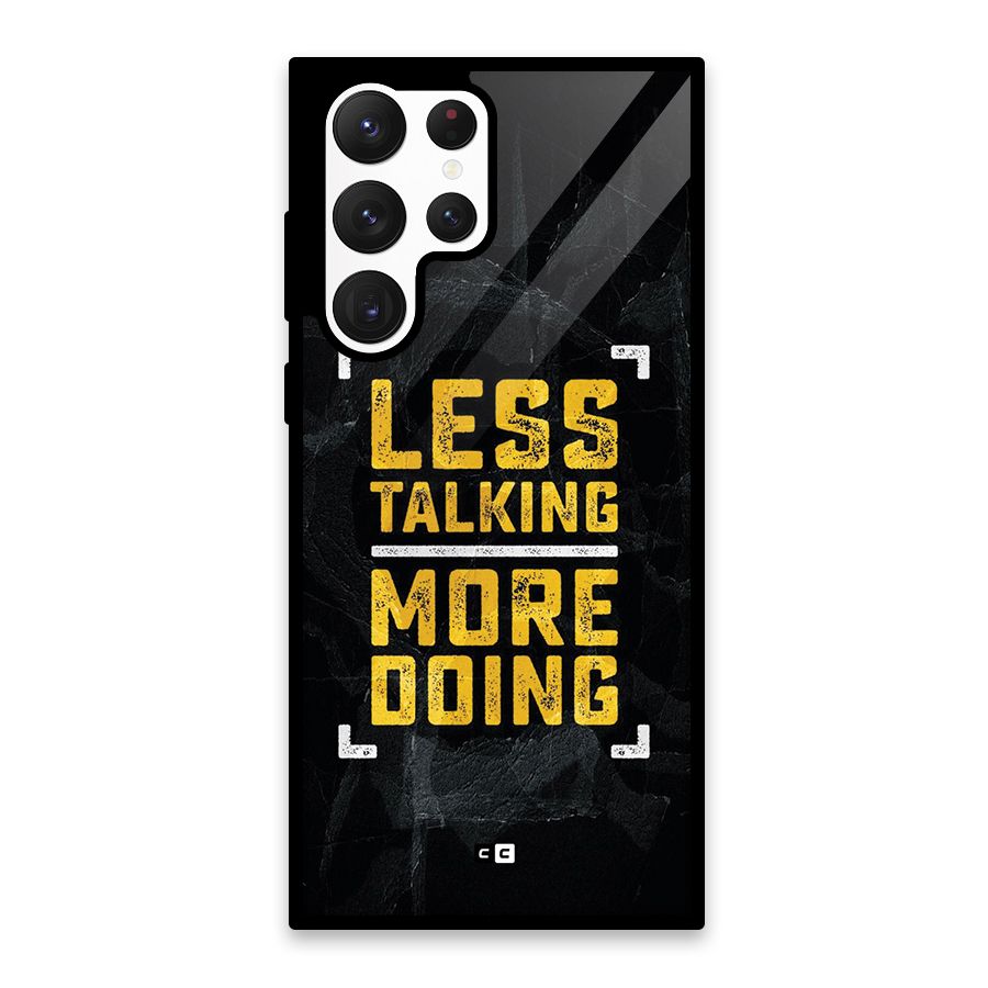 Less Talking Glass Back Case for Galaxy S22 Ultra 5G