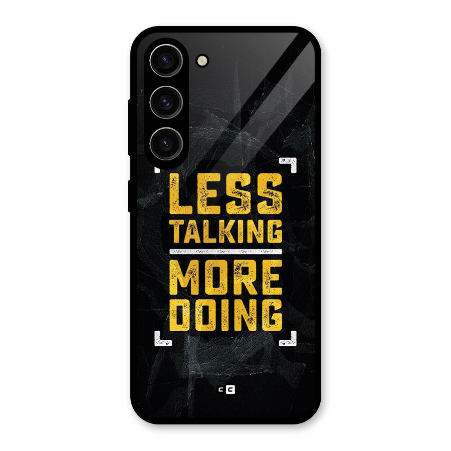 Less Talking Glass Back Case for Galaxy S23