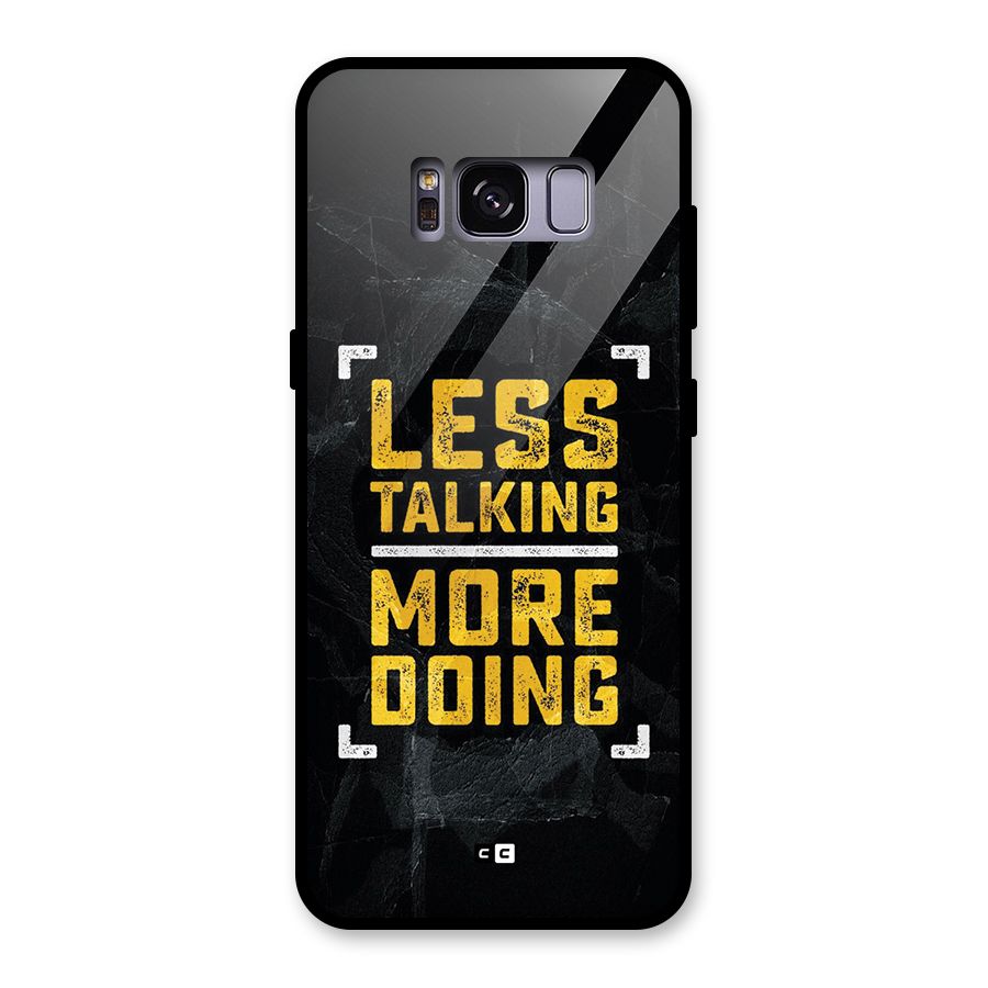 Less Talking Glass Back Case for Galaxy S8