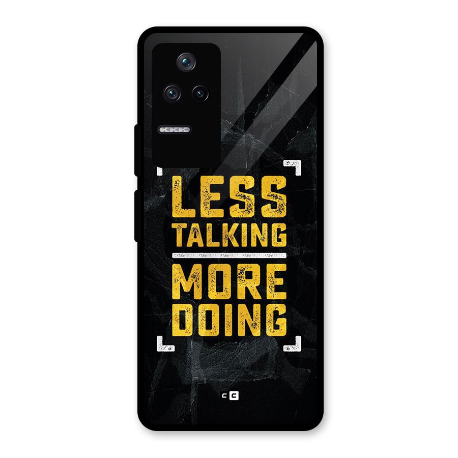 Less Talking Glass Back Case for Poco F4 5G