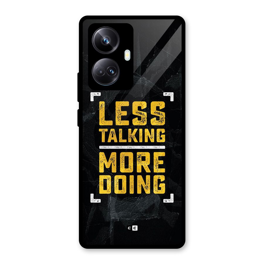 Less Talking Glass Back Case for Realme 10 Pro Plus