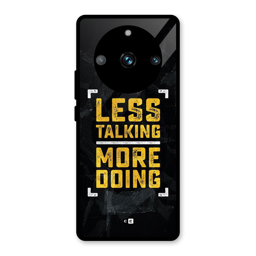 Less Talking Glass Back Case for Realme 11 Pro