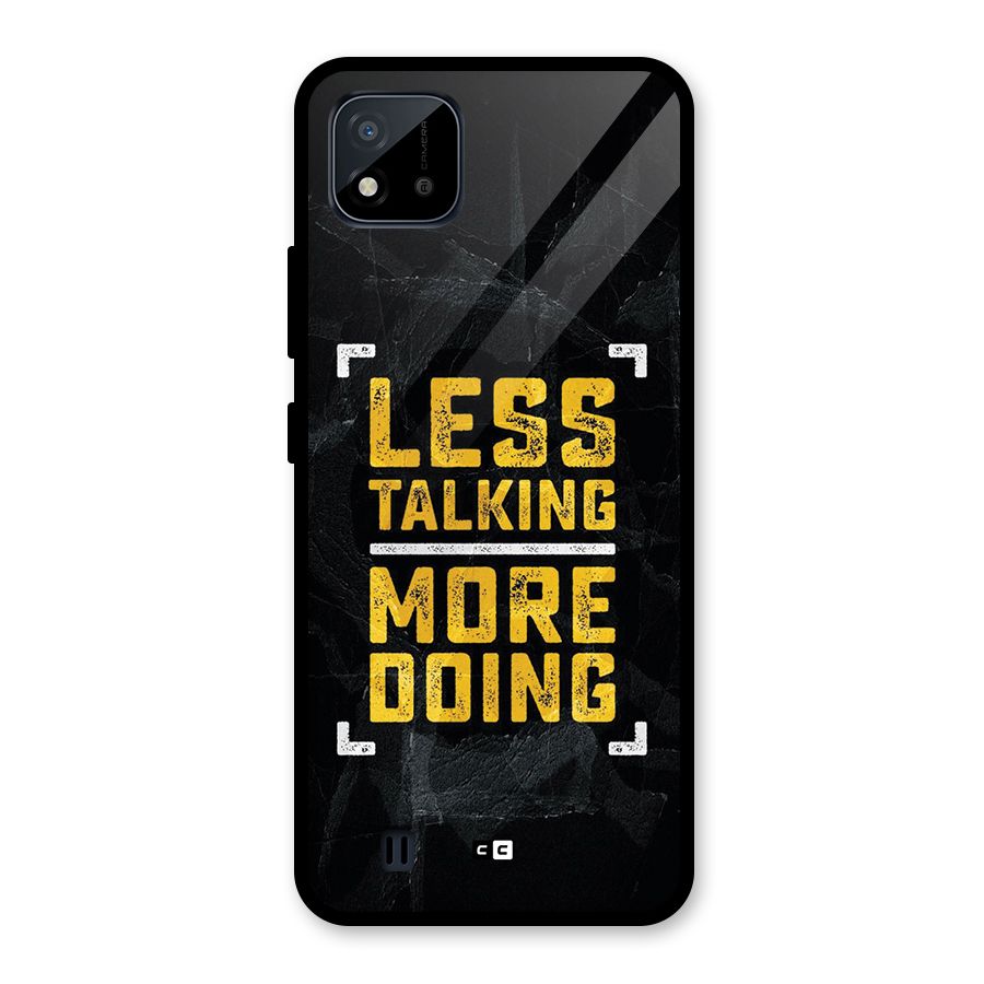 Less Talking Glass Back Case for Realme C11 2021