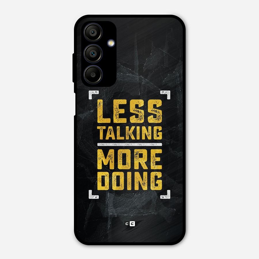 Less Talking Metal Back Case for Galaxy A15 5G