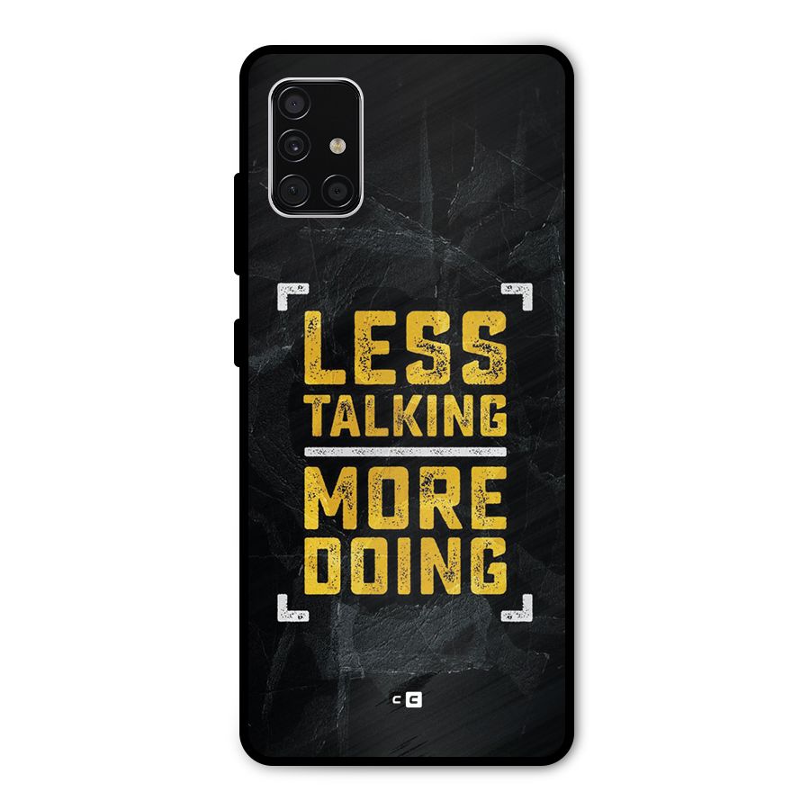 Less Talking Metal Back Case for Galaxy A51