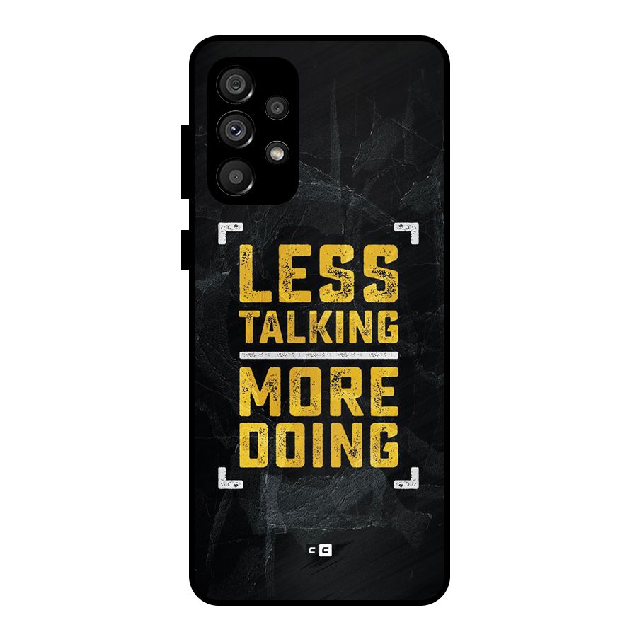 Less Talking Metal Back Case for Galaxy A73 5G