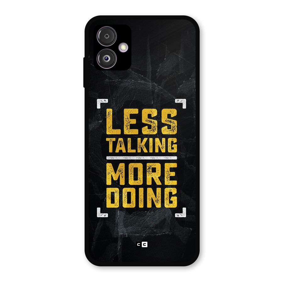 Less Talking Metal Back Case for Galaxy F14