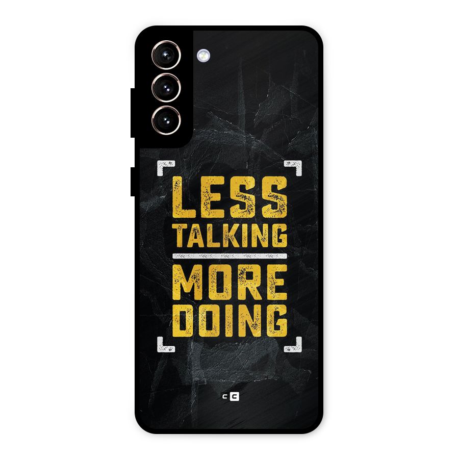 Less Talking Metal Back Case for Galaxy S21 Plus