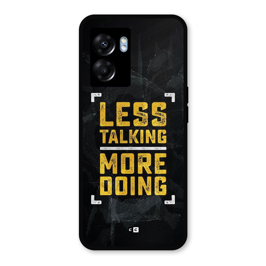 Less Talking Metal Back Case for Oppo K10 (5G)