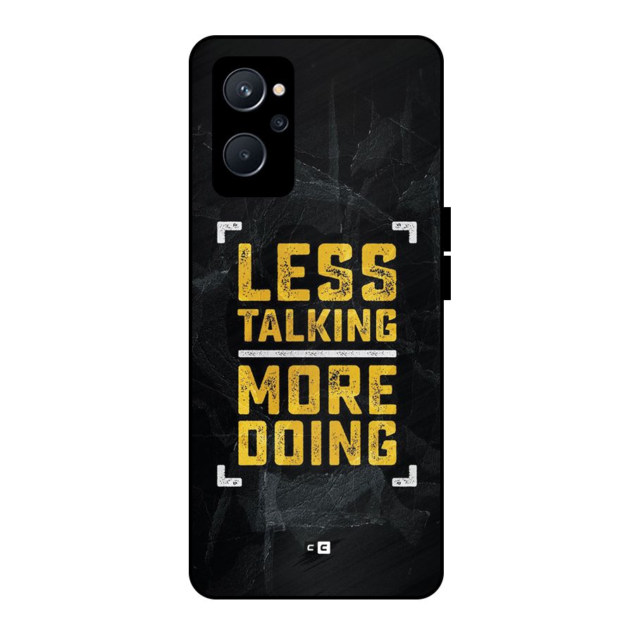 Less Talking Metal Back Case for Realme 9i 5G