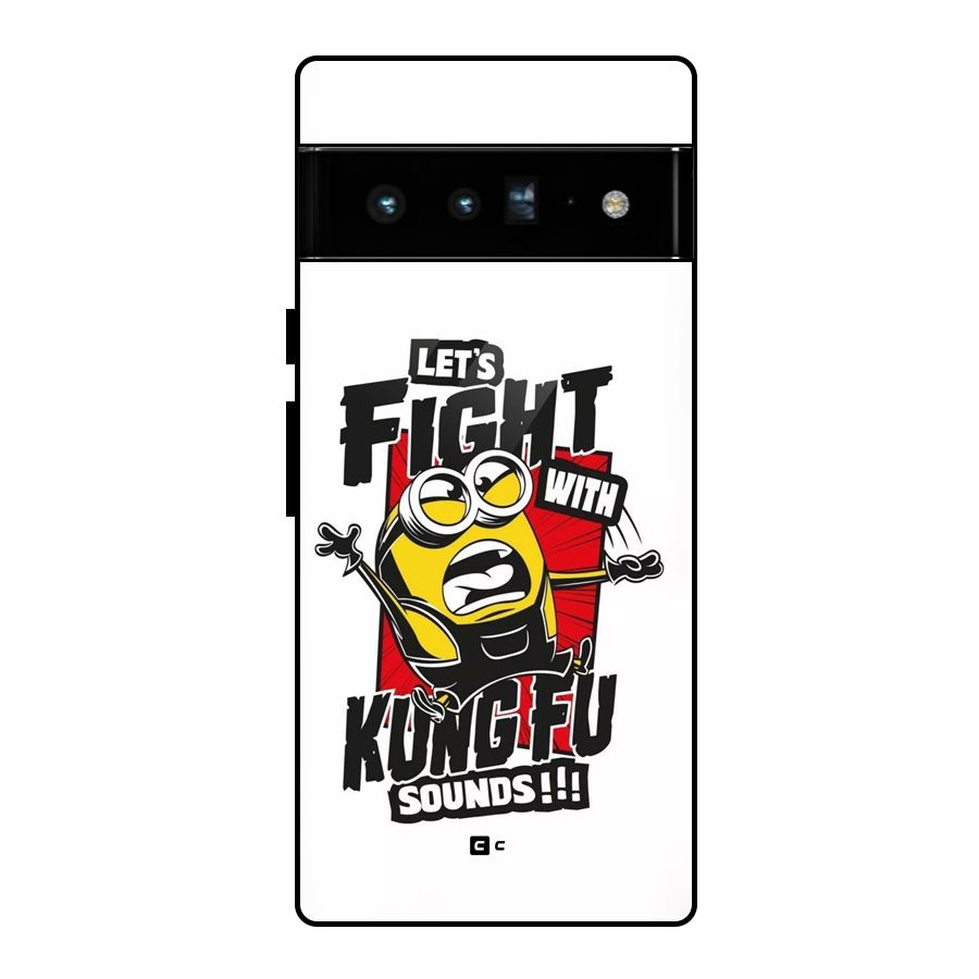 Lets Fight Glass Back Case for Google Pixel 6 Pro