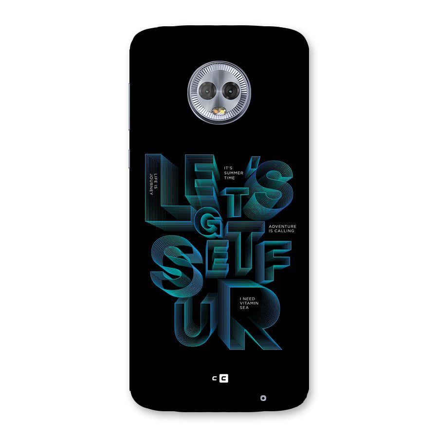 Lets Get Surf Back Case for Moto G6 Plus