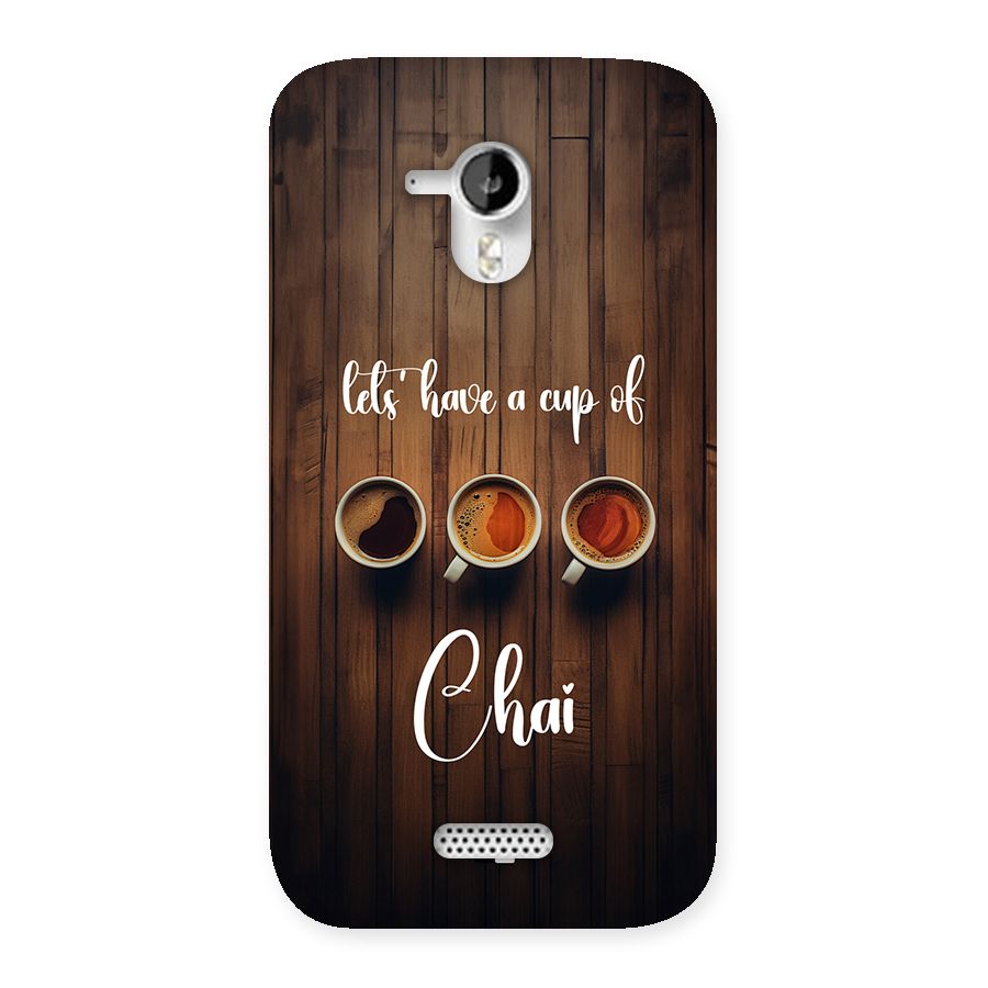 Lets Have A Cup Of Chai Back Case for Canvas HD A116
