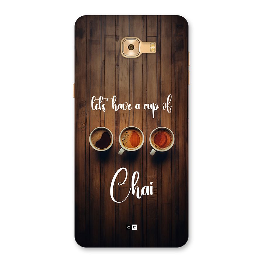 Lets Have A Cup Of Chai Back Case for Galaxy C9 Pro