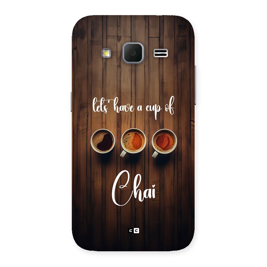 Lets Have A Cup Of Chai Back Case for Galaxy Core Prime