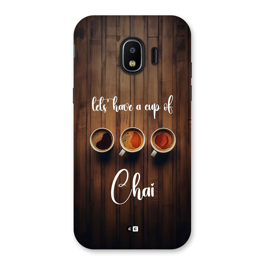 Lets Have A Cup Of Chai Back Case for Galaxy J2 Pro 2018