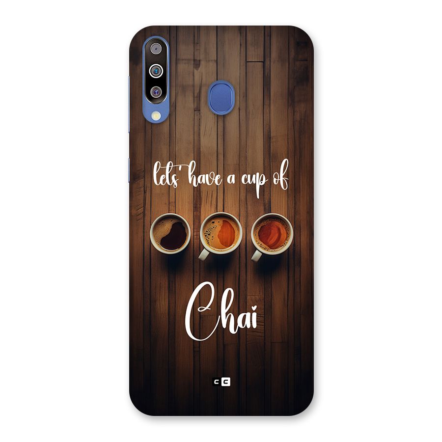 Lets Have A Cup Of Chai Back Case for Galaxy M30