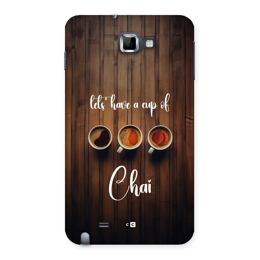 Lets Have A Cup Of Chai Back Case for Galaxy Note
