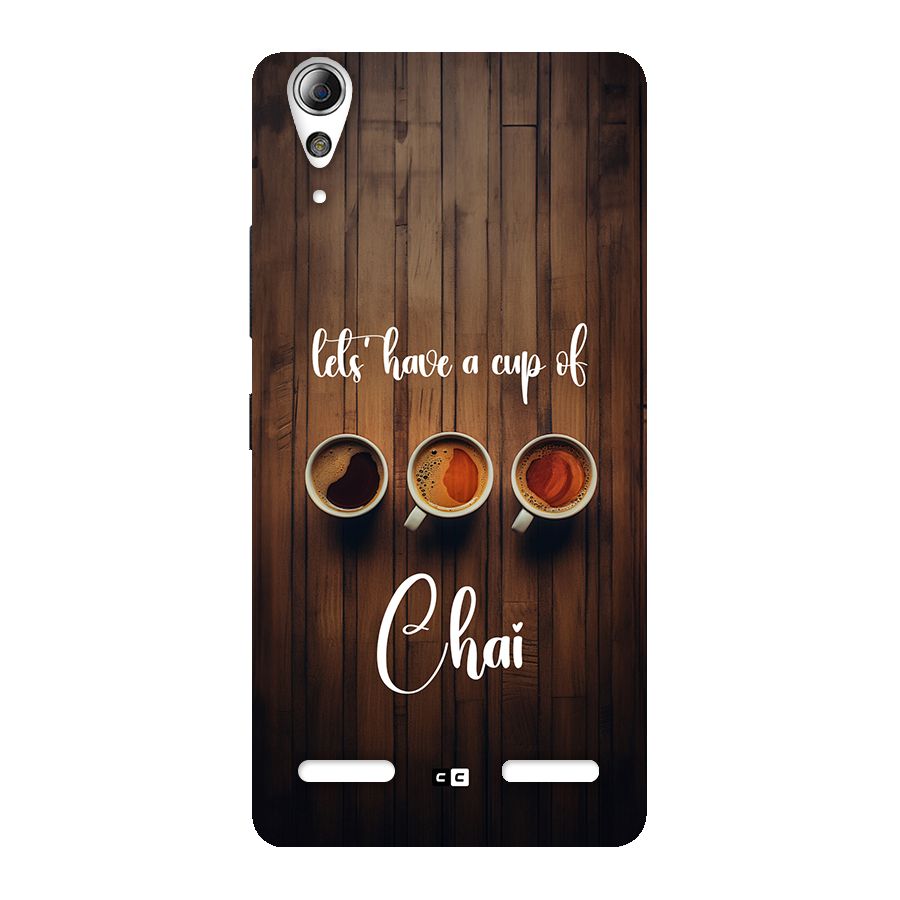 Lets Have A Cup Of Chai Back Case for Lenovo A6000 Plus