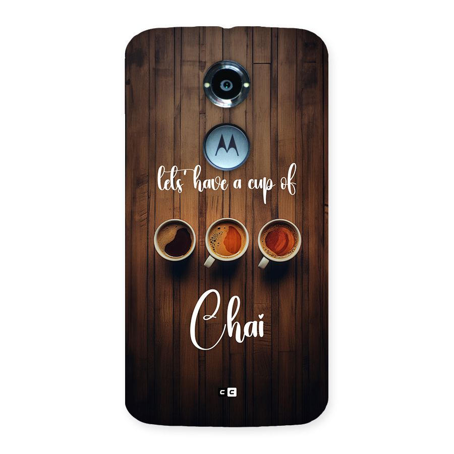 Lets Have A Cup Of Chai Back Case for Moto X2
