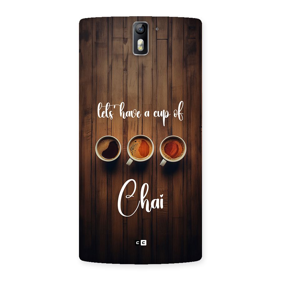 Lets Have A Cup Of Chai Back Case for OnePlus One