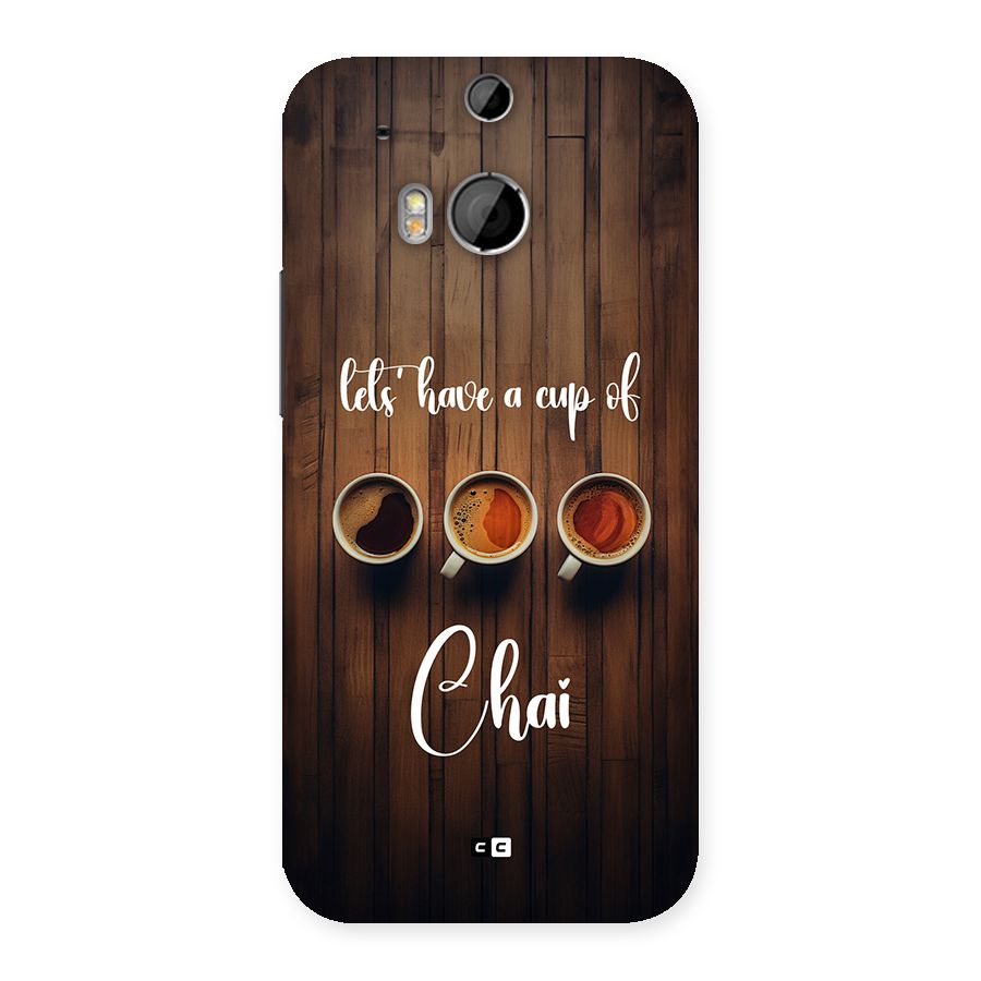 Lets Have A Cup Of Chai Back Case for One M8