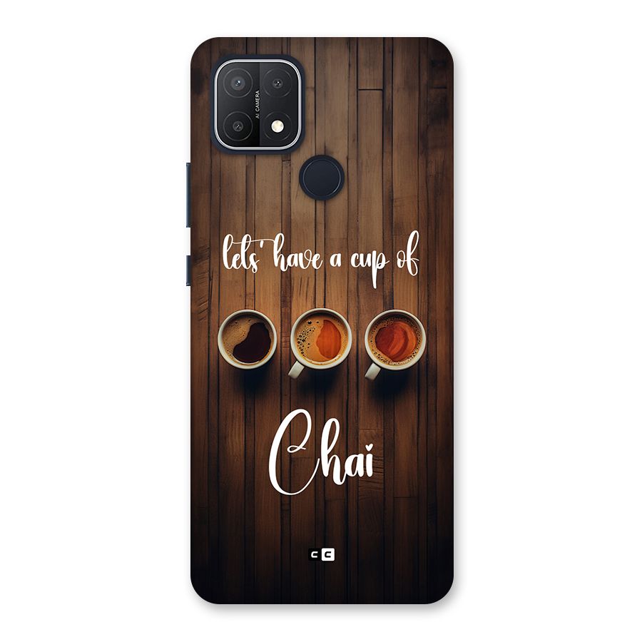 Lets Have A Cup Of Chai Back Case for Oppo A15