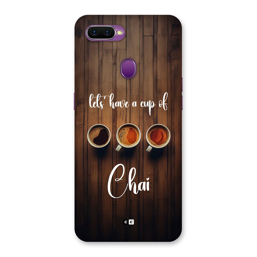 Lets Have A Cup Of Chai Back Case for Oppo F9