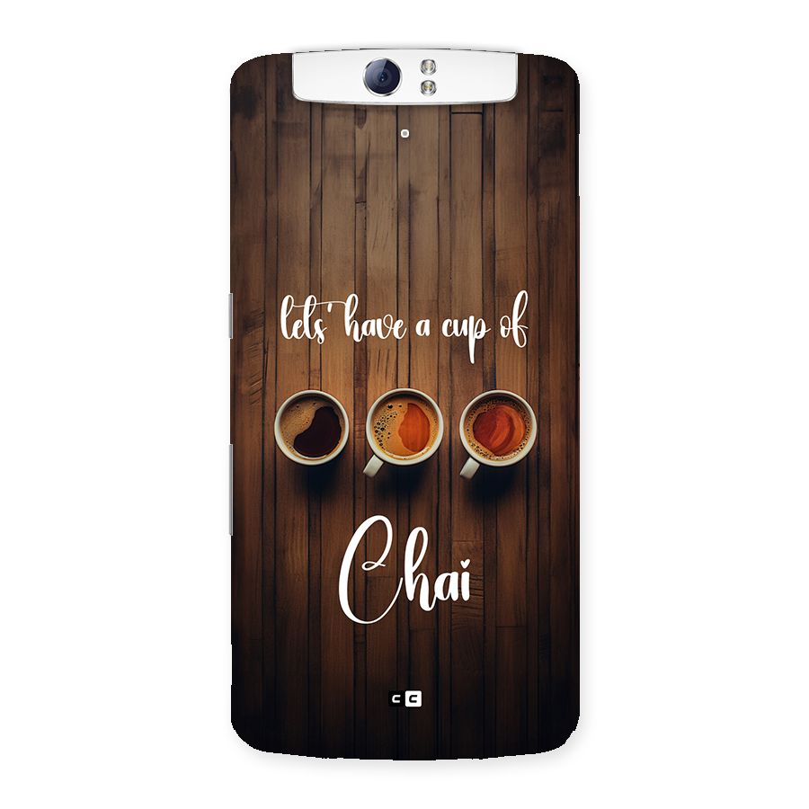 Lets Have A Cup Of Chai Back Case for Oppo N1