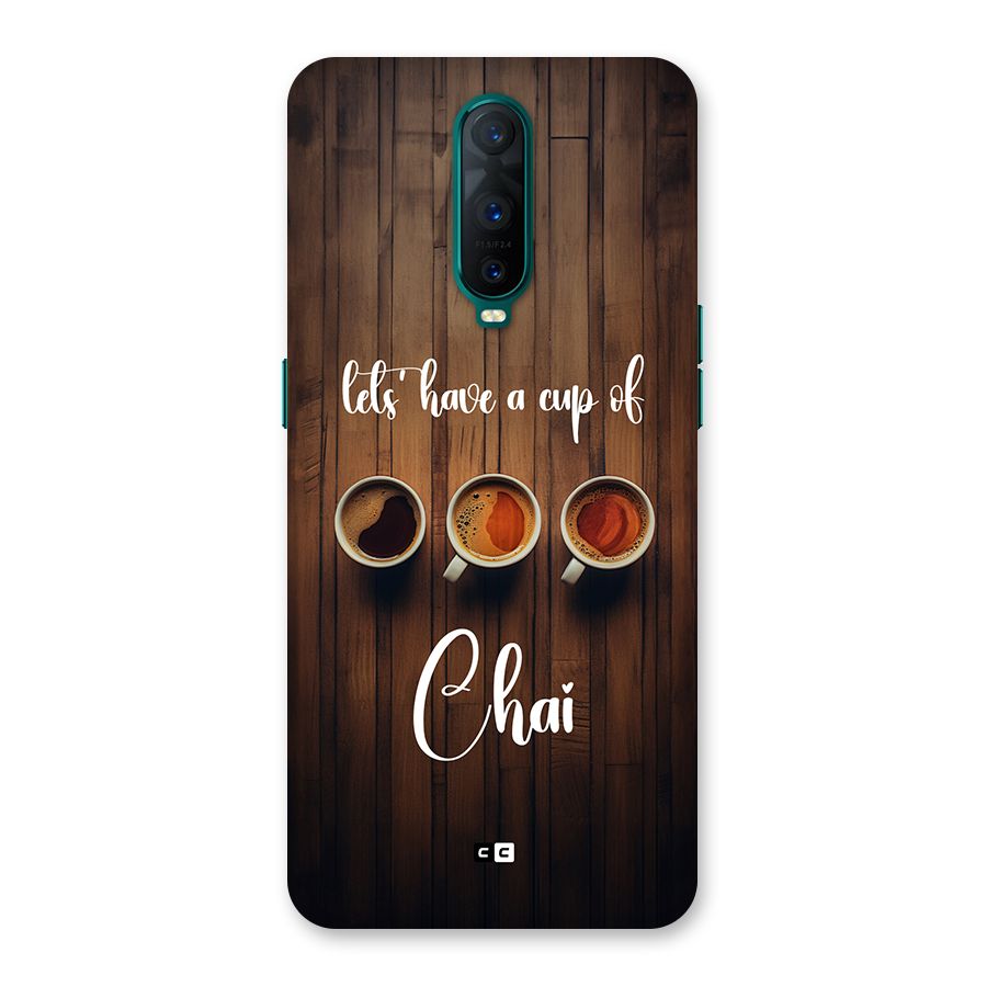 Lets Have A Cup Of Chai Back Case for Oppo R17 Pro